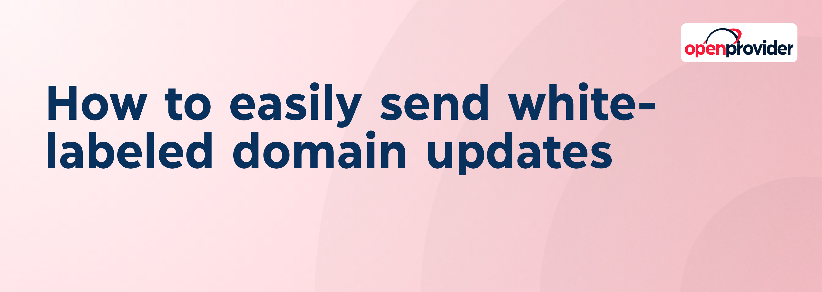 how to easily send white-labeled emails as a domain reseller