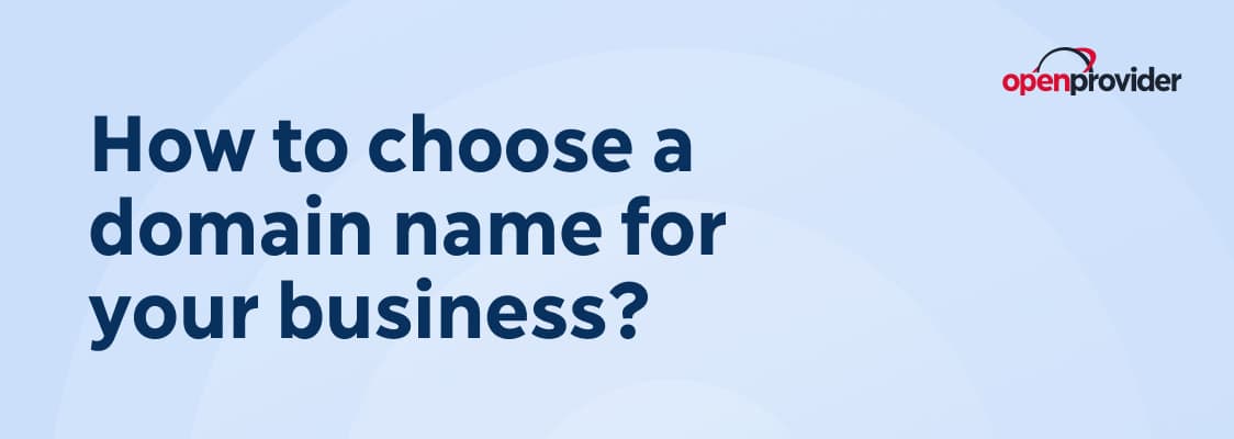 how to choose a domain name for your business