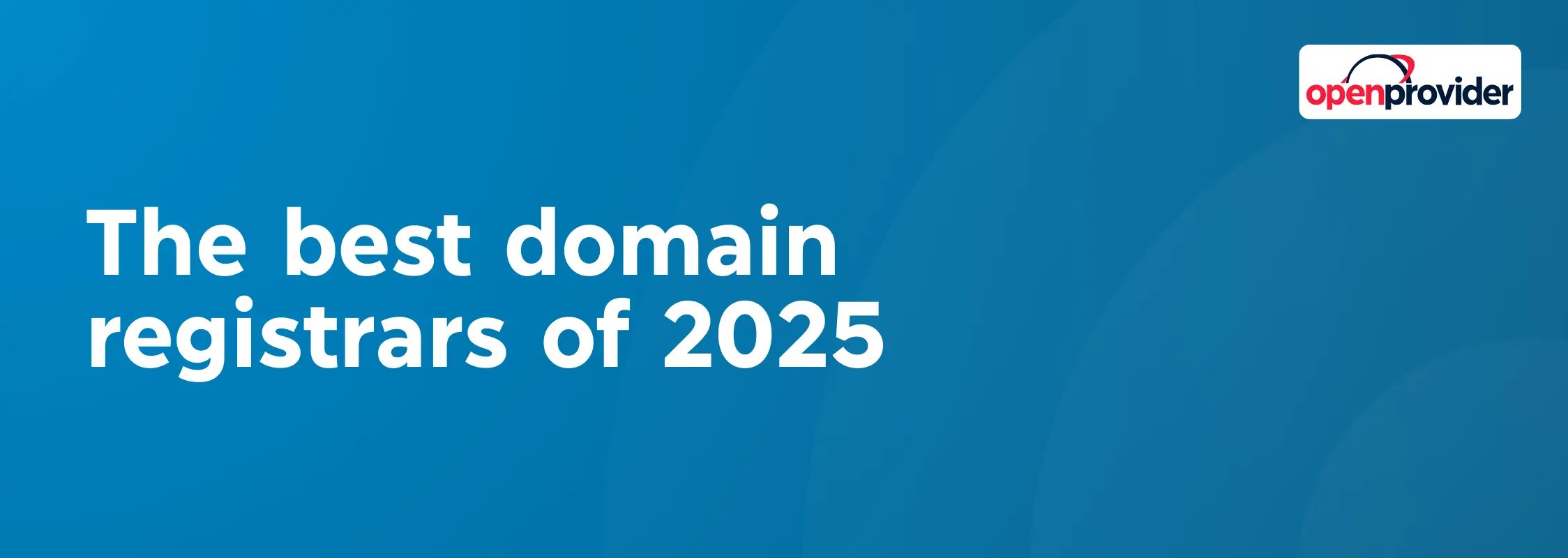 the best domain registrars of 2025