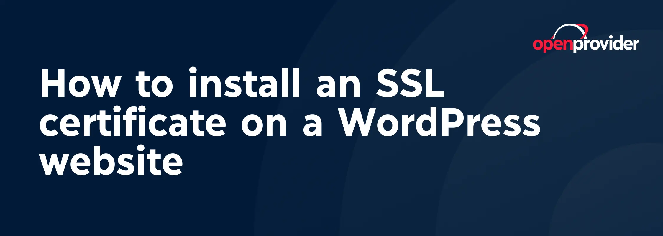 How to install an SSL certificate on a WordPress website