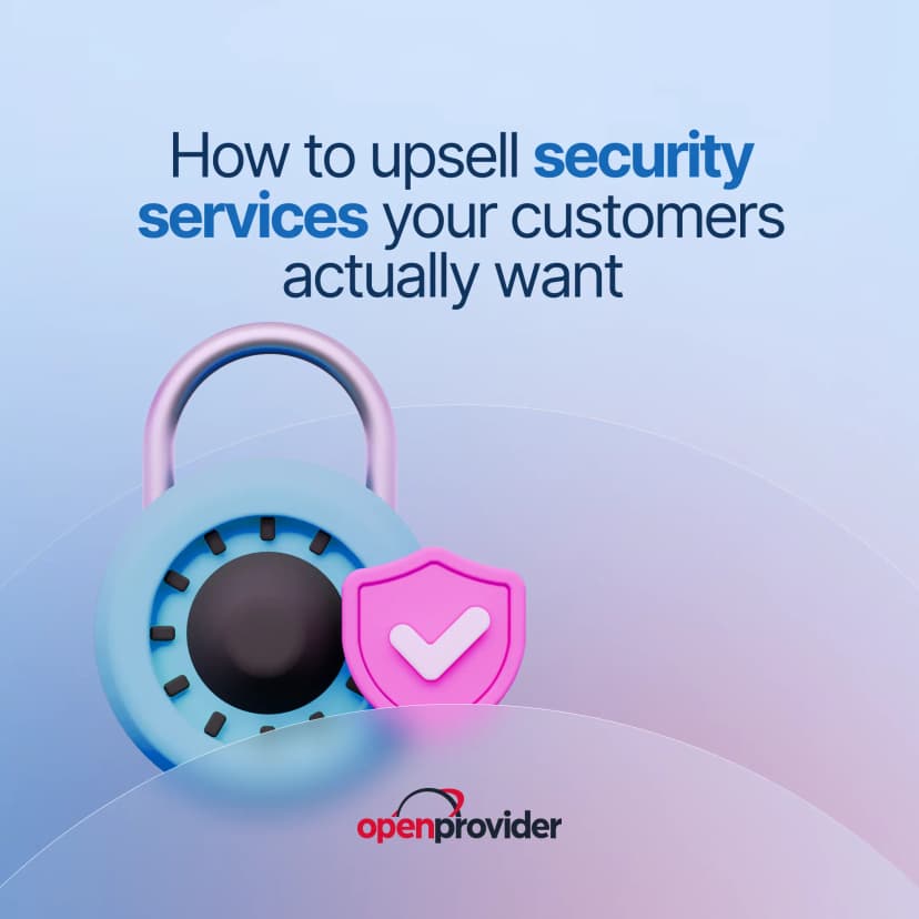 How to upsell security services your customers actually want
